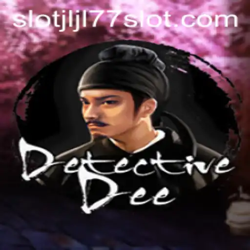 Unveiling the World of DetectiveDee: A Comprehensive Guide to the Mystery Game and JLJL77 Slot