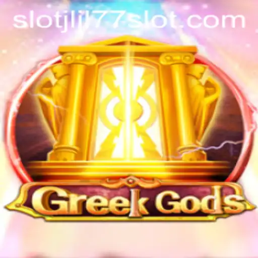 Exploring the Exciting World of GreekGods: JLJL77 Slot Game