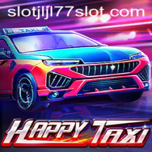 Discover the Exciting World of HappyTaxi: A Deep Dive into the JLJL77 Slot Adventure