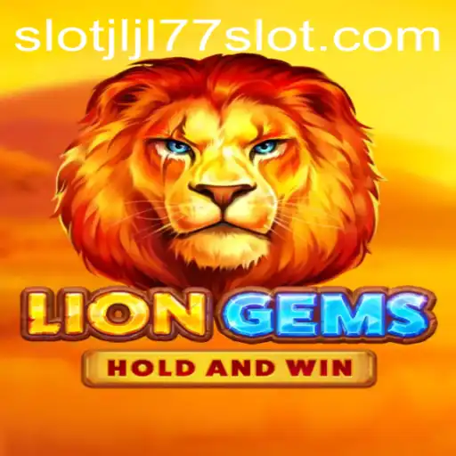 Unveiling the Mysteries of LionGems: The Alluring World of JLJL77 Slot
