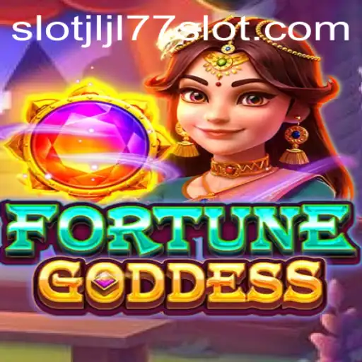 Exploring the Exciting World of FORTUNEGODDESS: Unveiling the JLJL77 Slot
