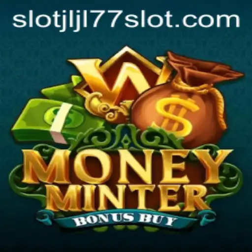 Discover the Thrills of MoneyMinterBonusBuy at JLJL77 Slot