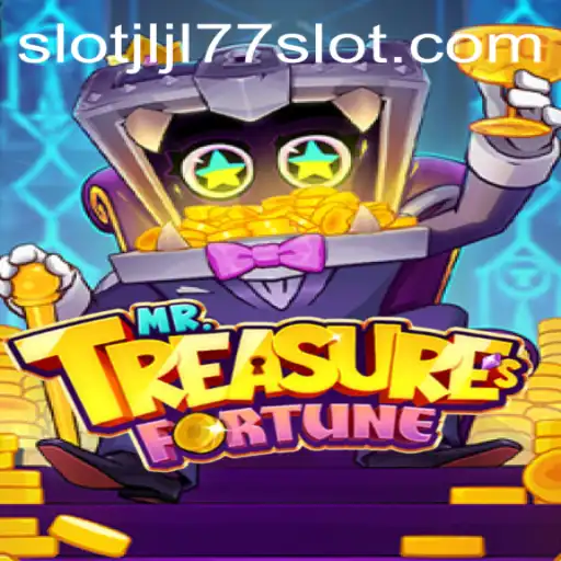 Unveiling the Wonders of MrTreasuresFortune: A Journey Through JLJL77 Slot