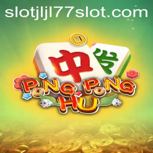 Discover the Exciting World of PONGPONGHU and JLJL77 Slot