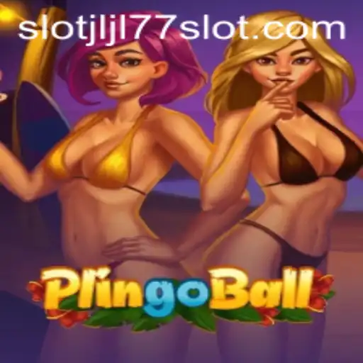 The Exciting World of Plingoball: A Dive into JLJL77 Slot
