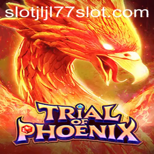 Exploring TrialofPhoenix: A Deep Dive into the JLJL77 Slot Game