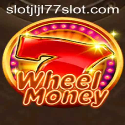 WheelMoney: Exploring the Thrills of JLJL77 Slot